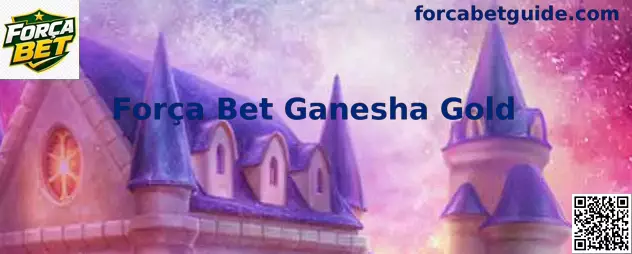 Interface ilustrativa do Força Bet Ganesha Gold
