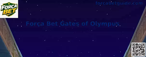 Força Bet Gates of Olympus