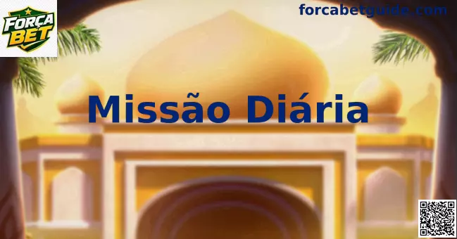 Missão Diária Força Bet