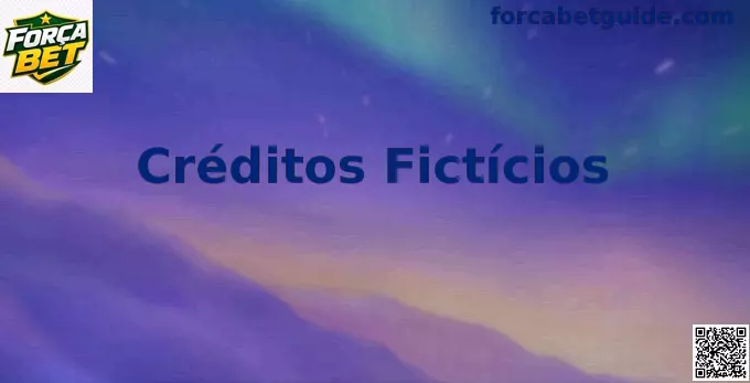 Ilustração do tutorial sobre Créditos Fictícios na Força Bet