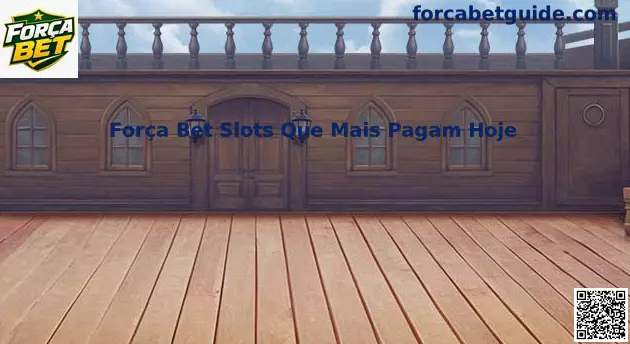 Força Bet Slots Que Mais Pagam Hoje