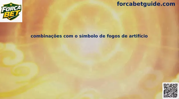 Combinações com símbolo de fogos de artifício Força Bet