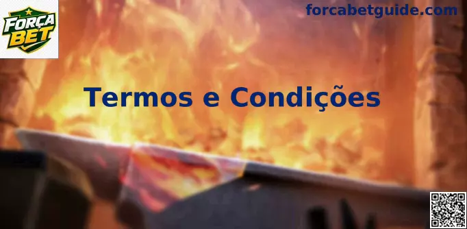 Termos e Condições da Força Bet para jogos online seguros e responsáveis no Brasil